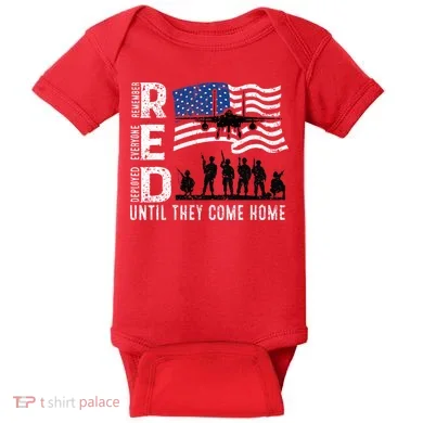 Red Friday Remember Everyone Deployed Until Come Baby Bodysuit