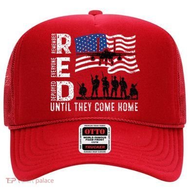 Red Friday Remember Everyone Deployed Until Come Hat