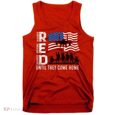 Red Friday Remember Everyone Deployed Until Come Tank Top