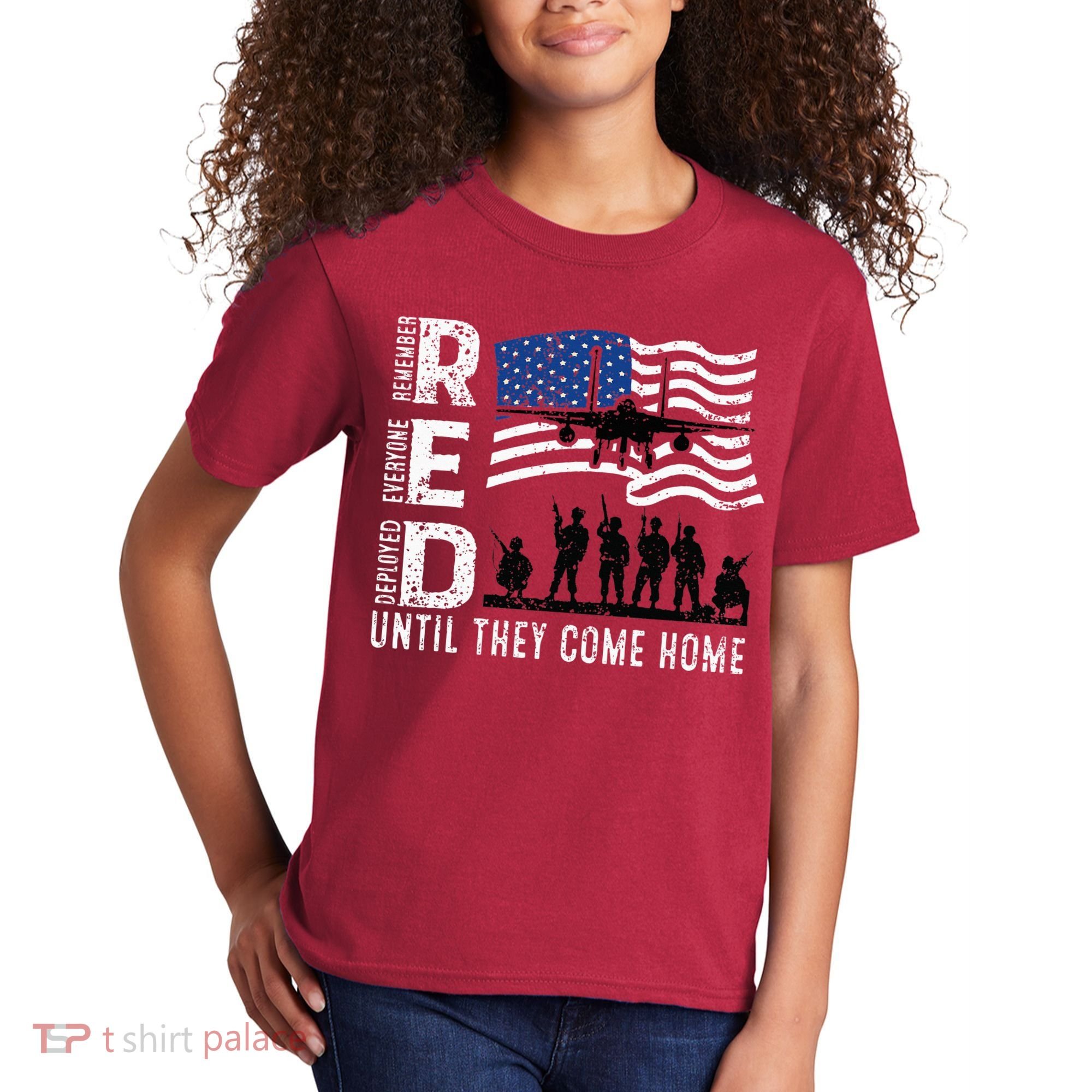 Red Friday Remember Everyone Deployed Until Come Kids T-Shirt