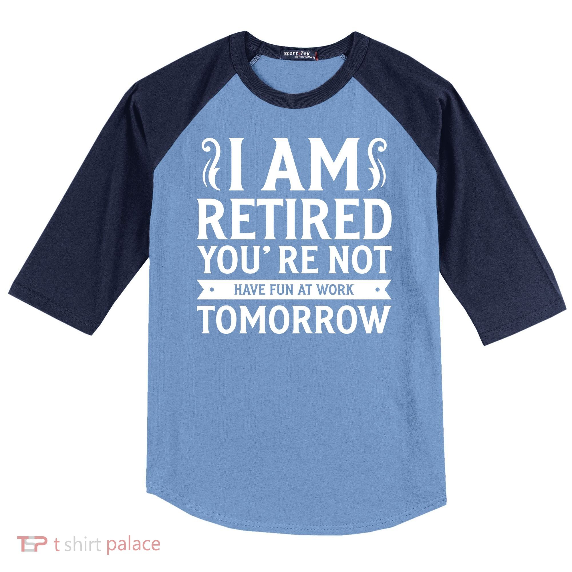 Retired Funny Retirement Gift Raglan Baseball Sleeve Shirt