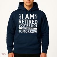 Retired Funny Retirement Gift Hoodie thumb 2