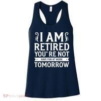 Retired Funny Retirement Gift Women's Tank Top thumb 0