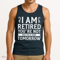Retired Funny Retirement Gift Tank Top thumb 3