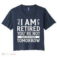 Retired Funny Retirement Gift Women's Crop Top Tee thumb 0