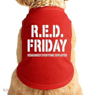 RED Friday Remember Everyone Deployed Doggie Tank