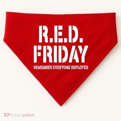RED Friday Remember Everyone Deployed USA-Made Doggie Bandana