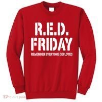 RED Friday Remember Everyone Deployed Sweatshirt thumb 0