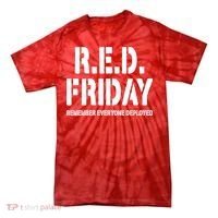 RED Friday Remember Everyone Deployed Tie-Dye T-Shirt thumb 0