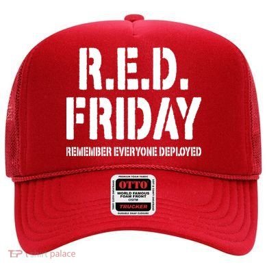 RED Friday Remember Everyone Deployed Hat