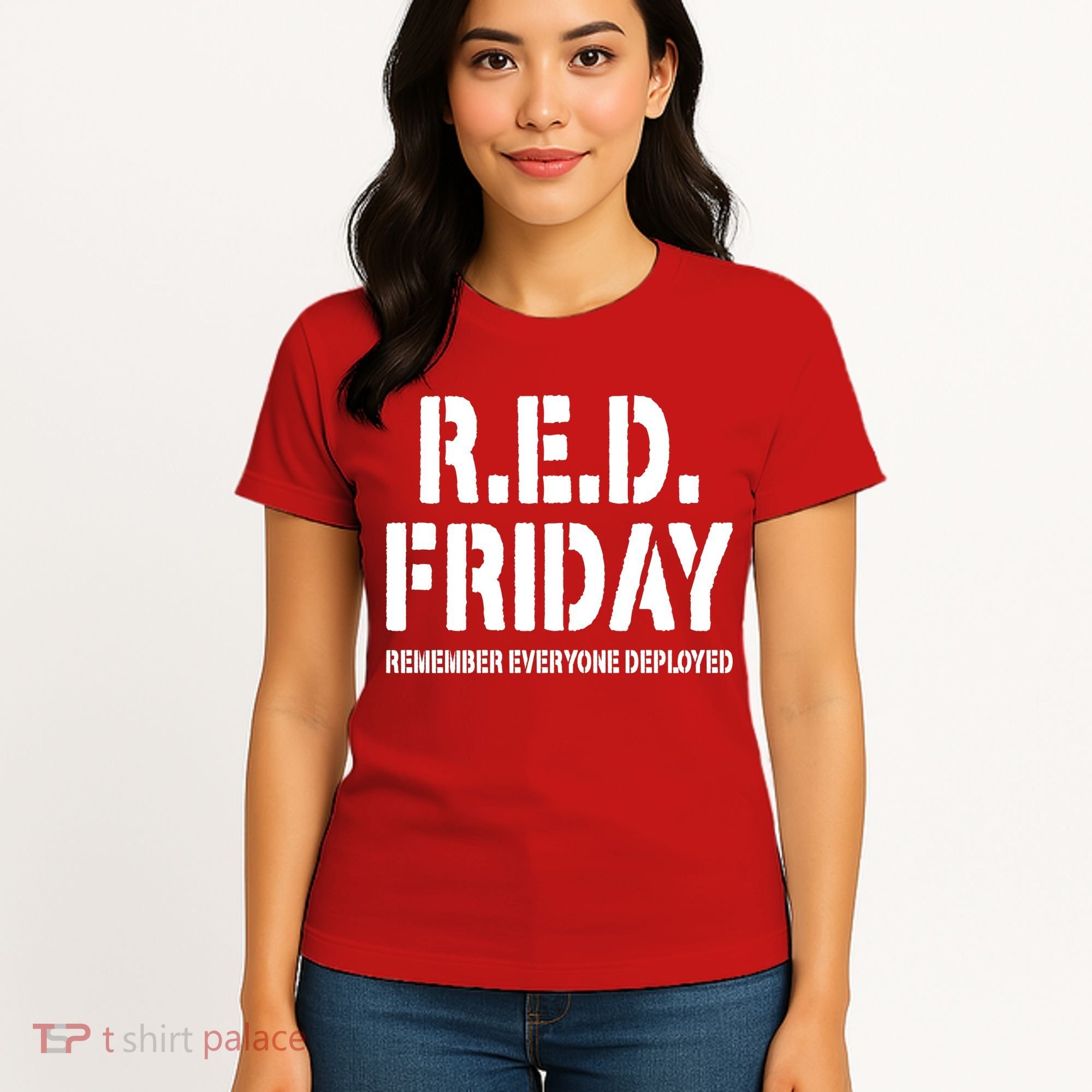 RED Friday Remember Everyone Deployed Women's T-Shirt