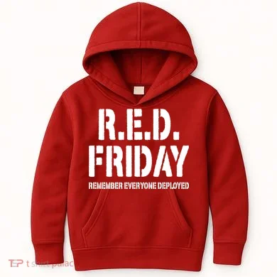 RED Friday Remember Everyone Deployed Kids Hoodie