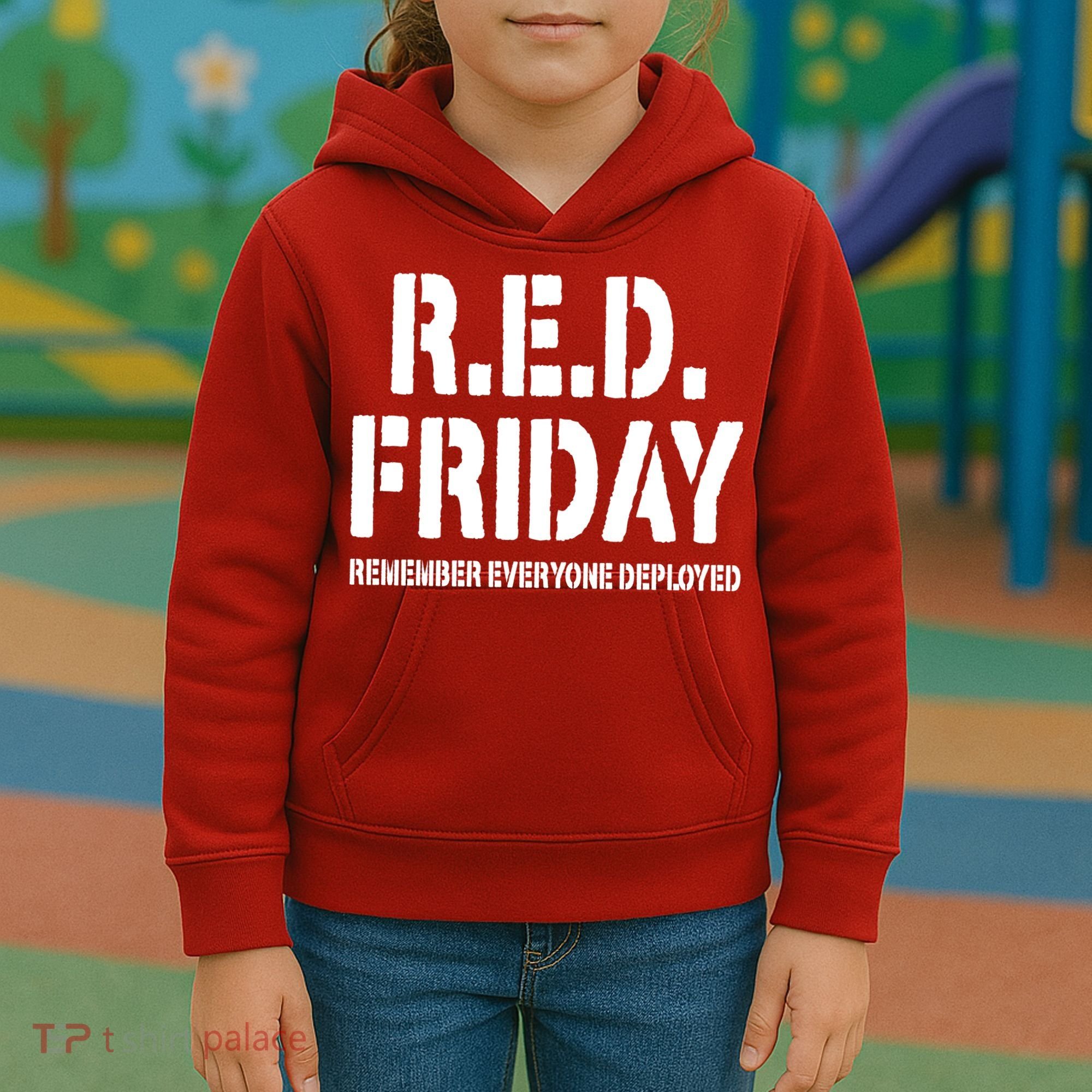 RED Friday Remember Everyone Deployed Kids Hoodie