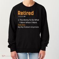 Retired Funny Retirement Gift Women's Sweatshirt thumb 0