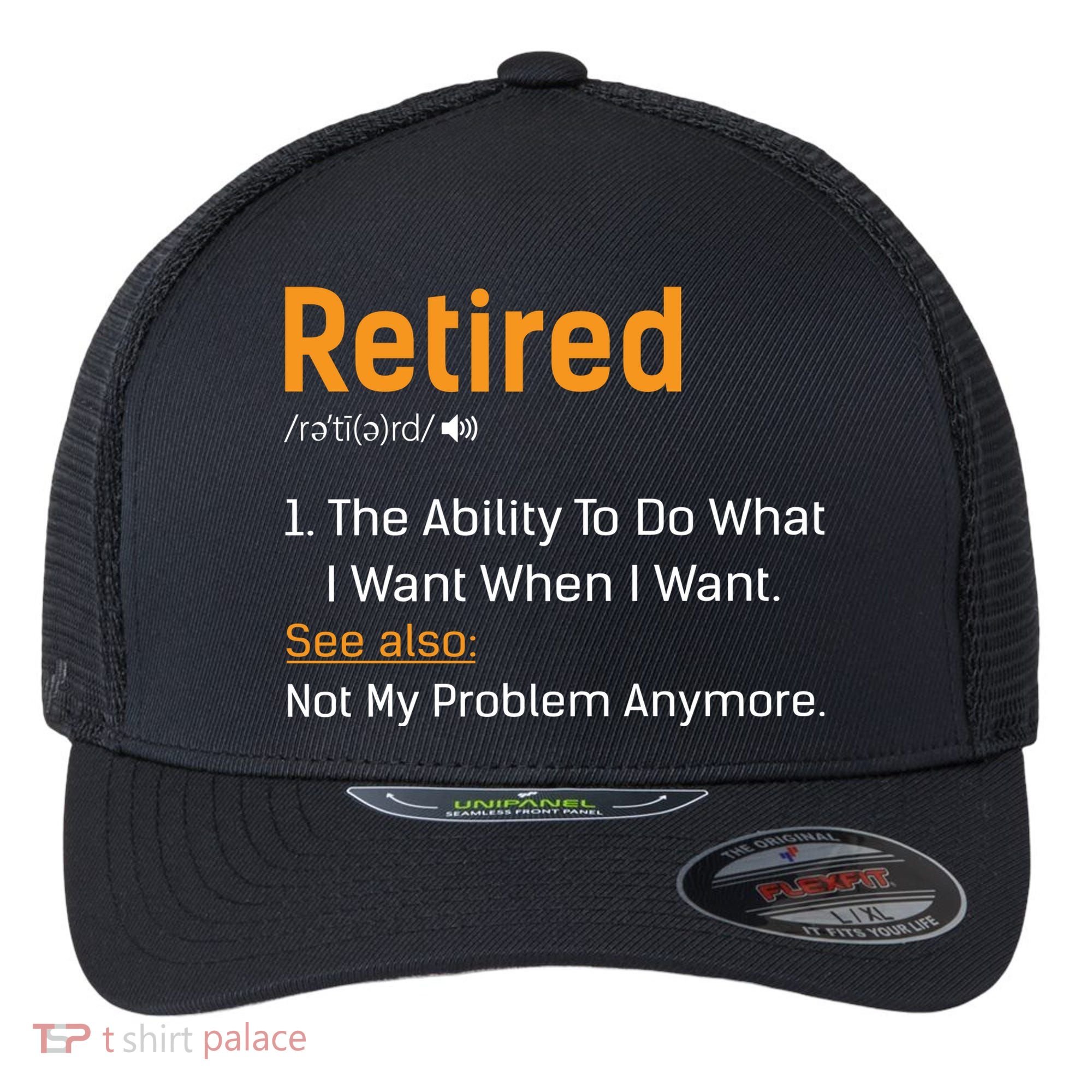 Retired Funny Retirement Gift Flexfit Unipanel Trucker Cap