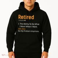 Retired Funny Retirement Gift Hoodie thumb 2