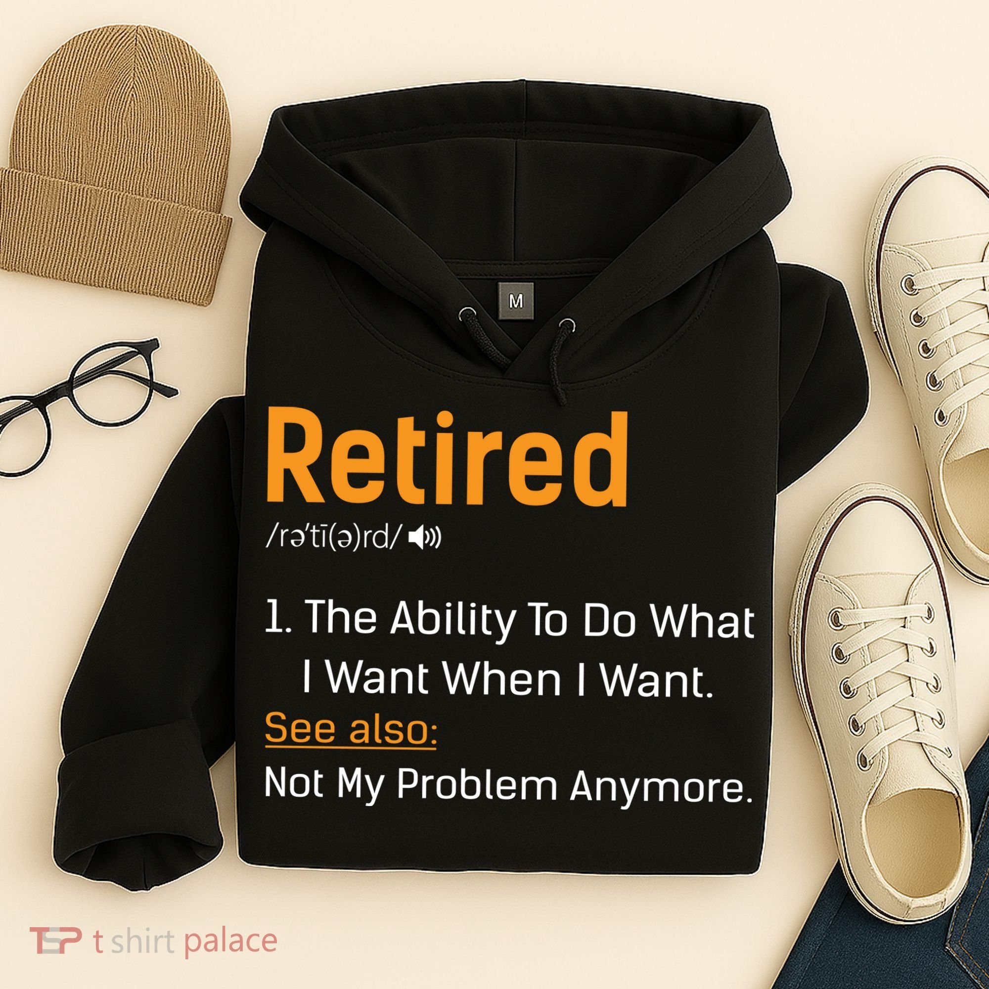 Retired Funny Retirement Gift Hoodie