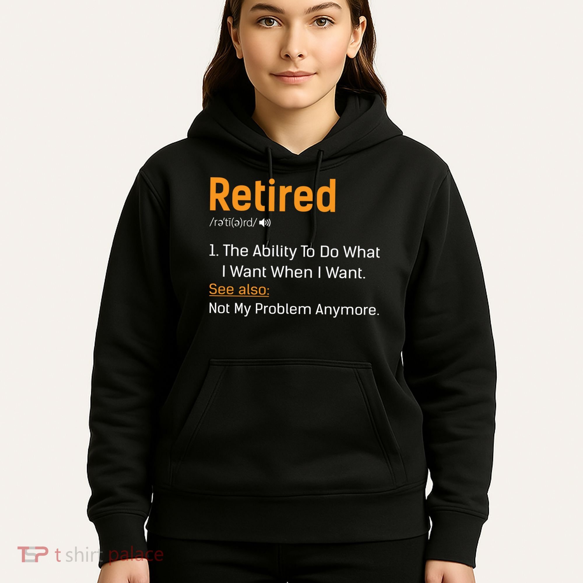 Retired Funny Retirement Gift Hoodie