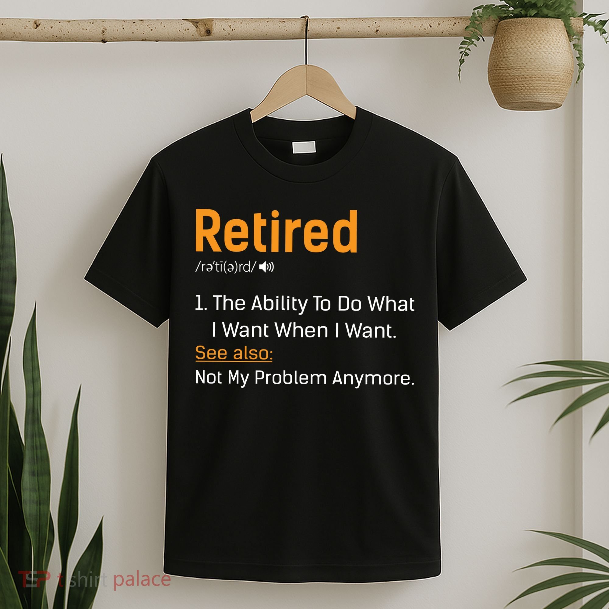 Retired Funny Retirement Gift T-Shirt