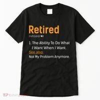 Retired Funny Retirement Gift Tall T-Shirt thumb 0