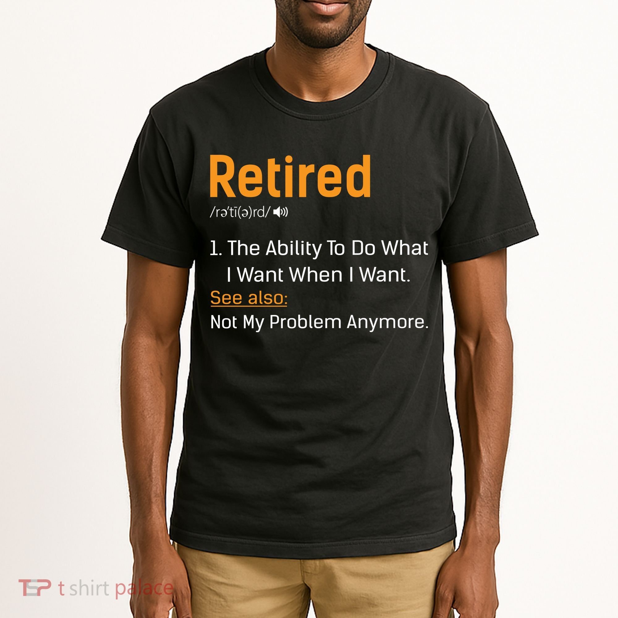 Retired Funny Retirement Gift Tall T-Shirt