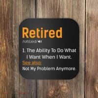 Retired Funny Retirement Gift Coaster thumb 0