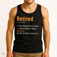 Retired Funny Retirement Gift Tank Top thumb 3