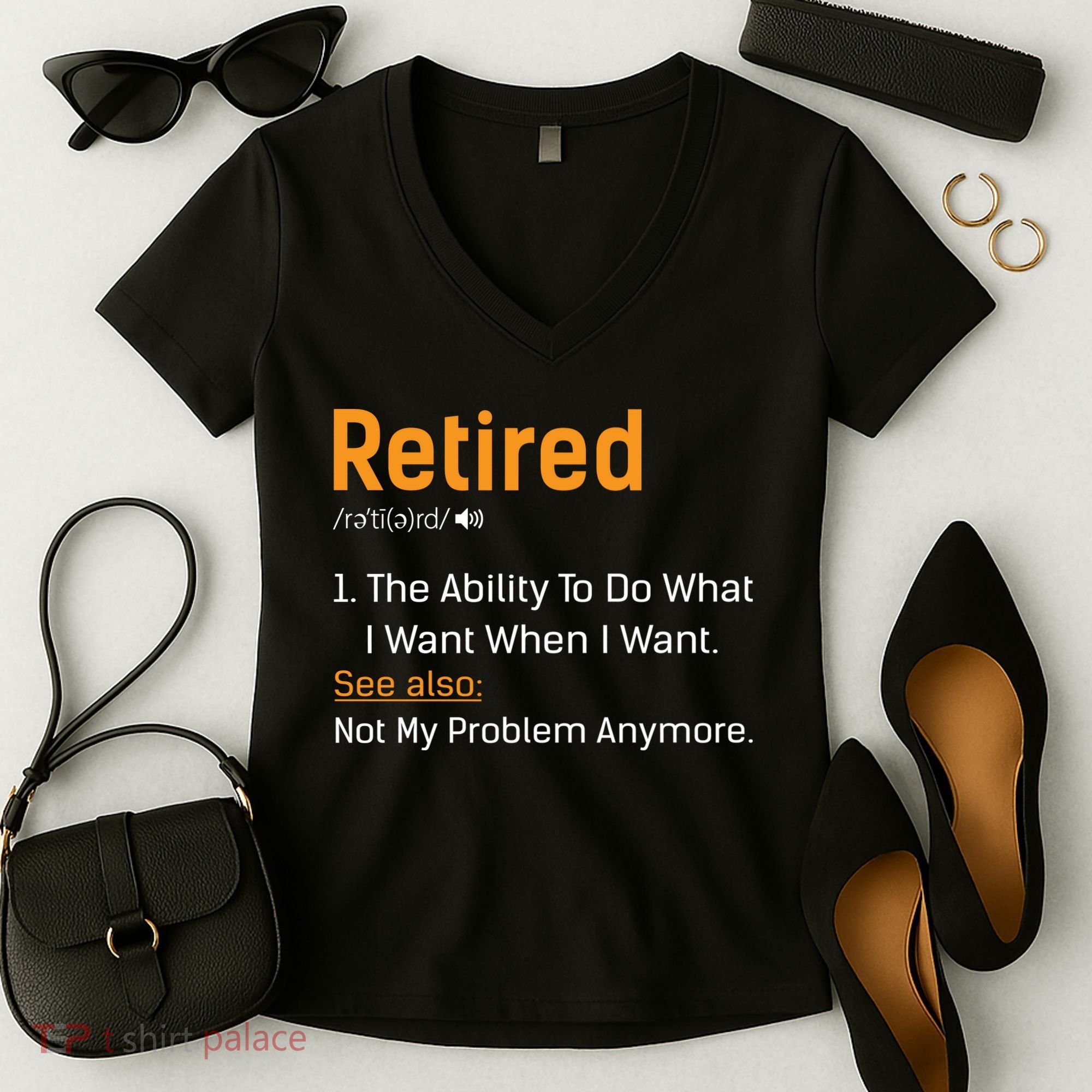 Retired Funny Retirement Gift Women's V-Neck T-Shirt