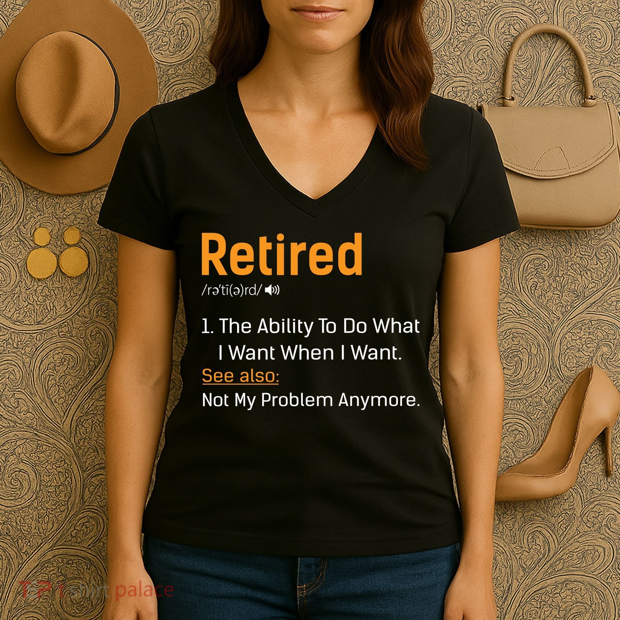 Retired Funny Retirement Gift Women's V-Neck T-Shirt