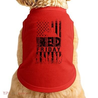 RED Friday Remember Everyone Deployed Doggie Tank