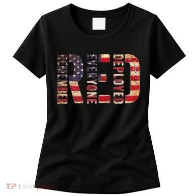 Red Fridays Remember Everyone Deployed American Flag Women's T-Shirt