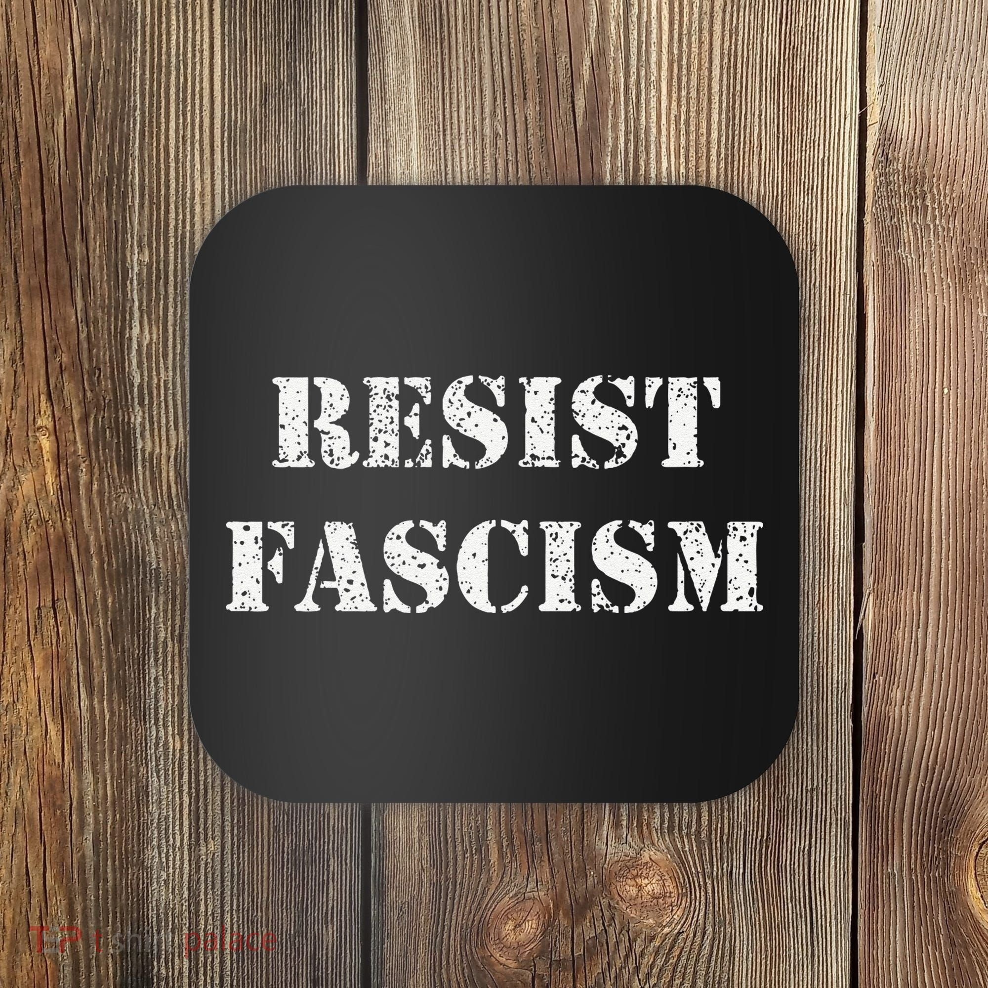 Resist Fascism Coaster