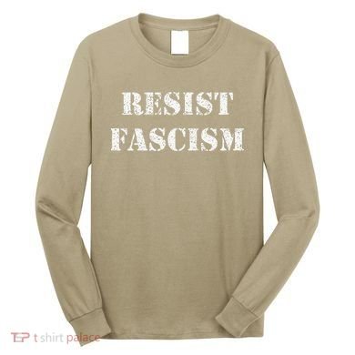 Resist Fascism Long Sleeve Shirt