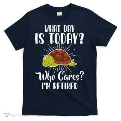 Retired Funny Retirement Gift T-Shirt