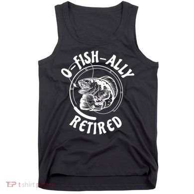 Retired Fishing Retirement Gift Tank Top