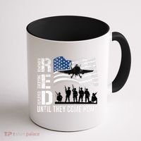 Red Friday Remember Everyone Deployed Until Come Coffee Mug thumb 1