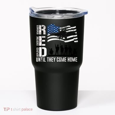 Red Friday Remember Everyone Deployed Until Come Tumbler