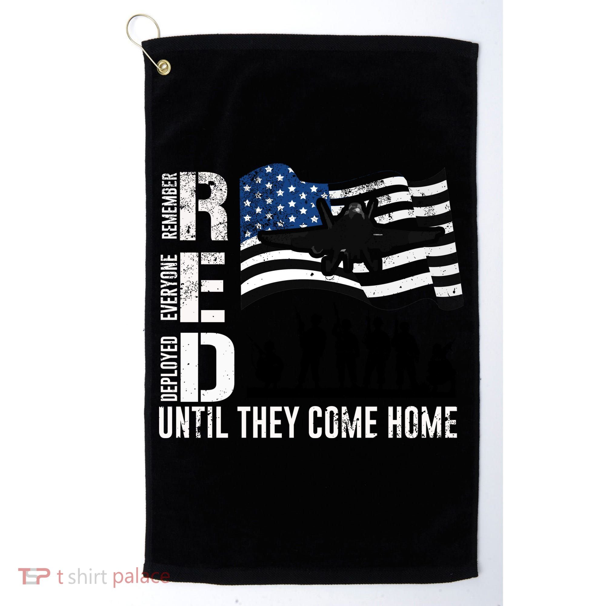 Red Friday Remember Everyone Deployed Until Come Golf Towel