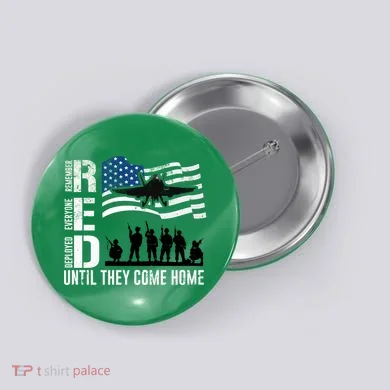 Red Friday Remember Everyone Deployed Until Come Button