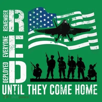 Red Friday Remember Everyone Deployed Until Come Button