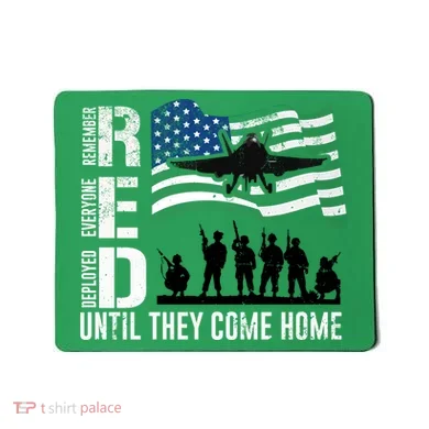Red Friday Remember Everyone Deployed Until Come Mousepad