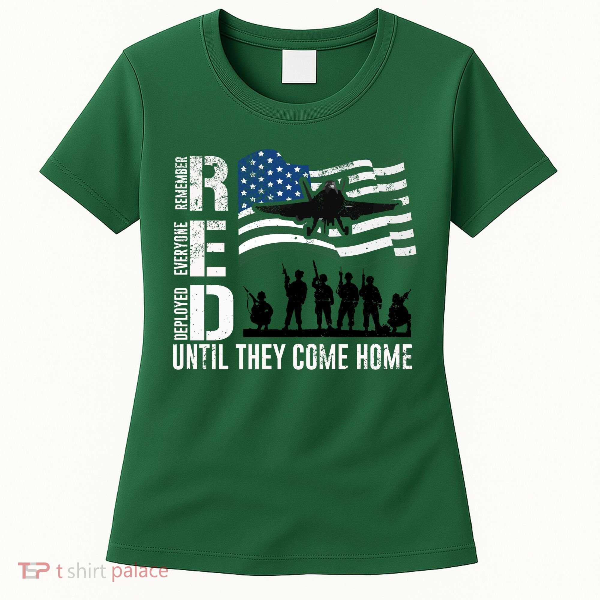 Red Friday Remember Everyone Deployed Until Come Women's T-Shirt