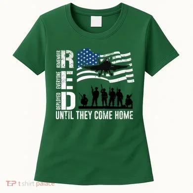 Red Friday Remember Everyone Deployed Until Come Women's T-Shirt