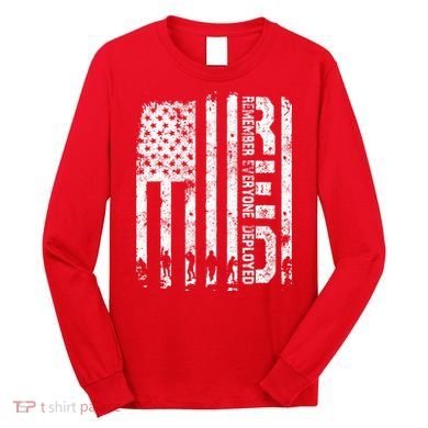 Red Friday Remember Everyone Deployed Military Wear RED Long Sleeve Shirt