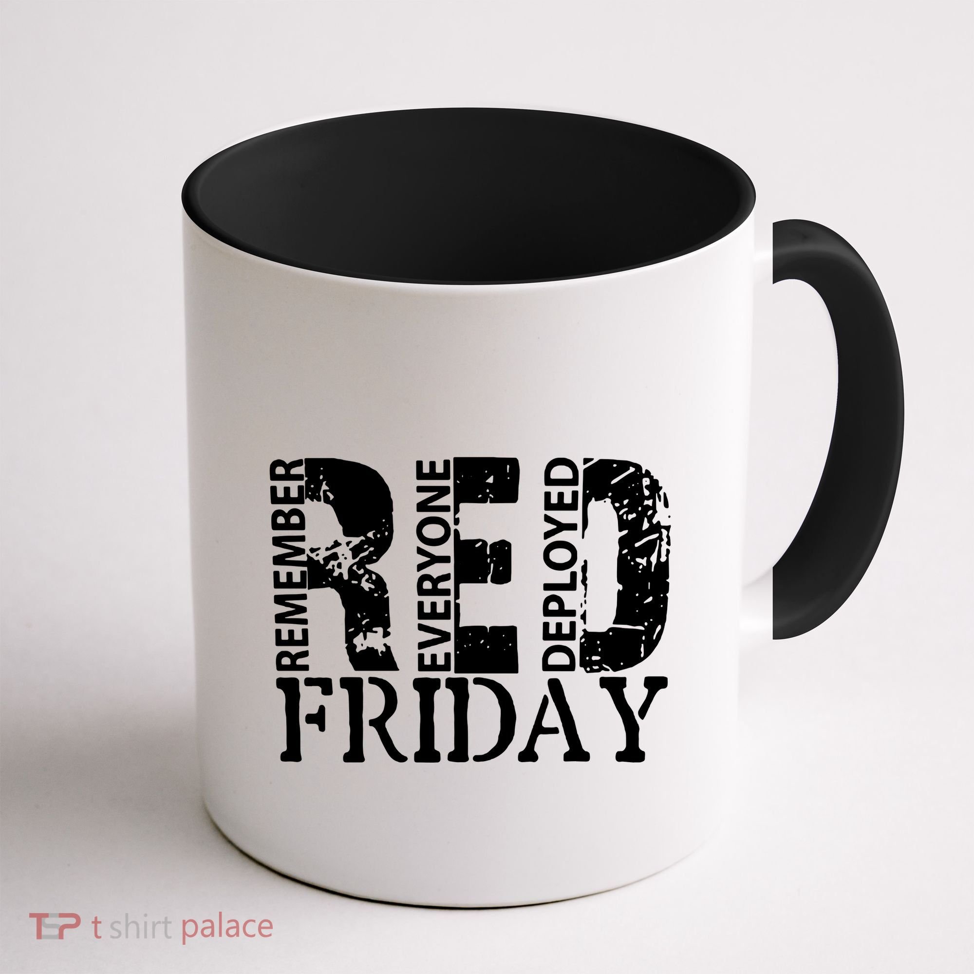 Red Friday Remember Everyone Deployed Coffee Mug