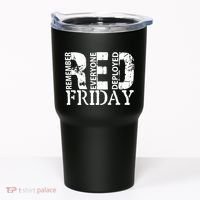 Red Friday Remember Everyone Deployed Tumbler thumb 0