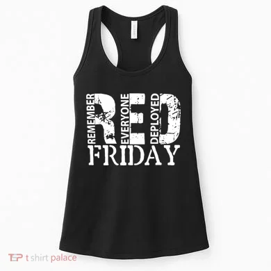 Red Friday Remember Everyone Deployed Women's Tank Top