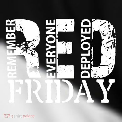 Red Friday Remember Everyone Deployed Toddler Fine Jersey T-Shirt