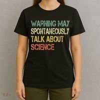 Retro Funny Scientist Warning May Talk About Science Teacher T-Shirt thumb 4