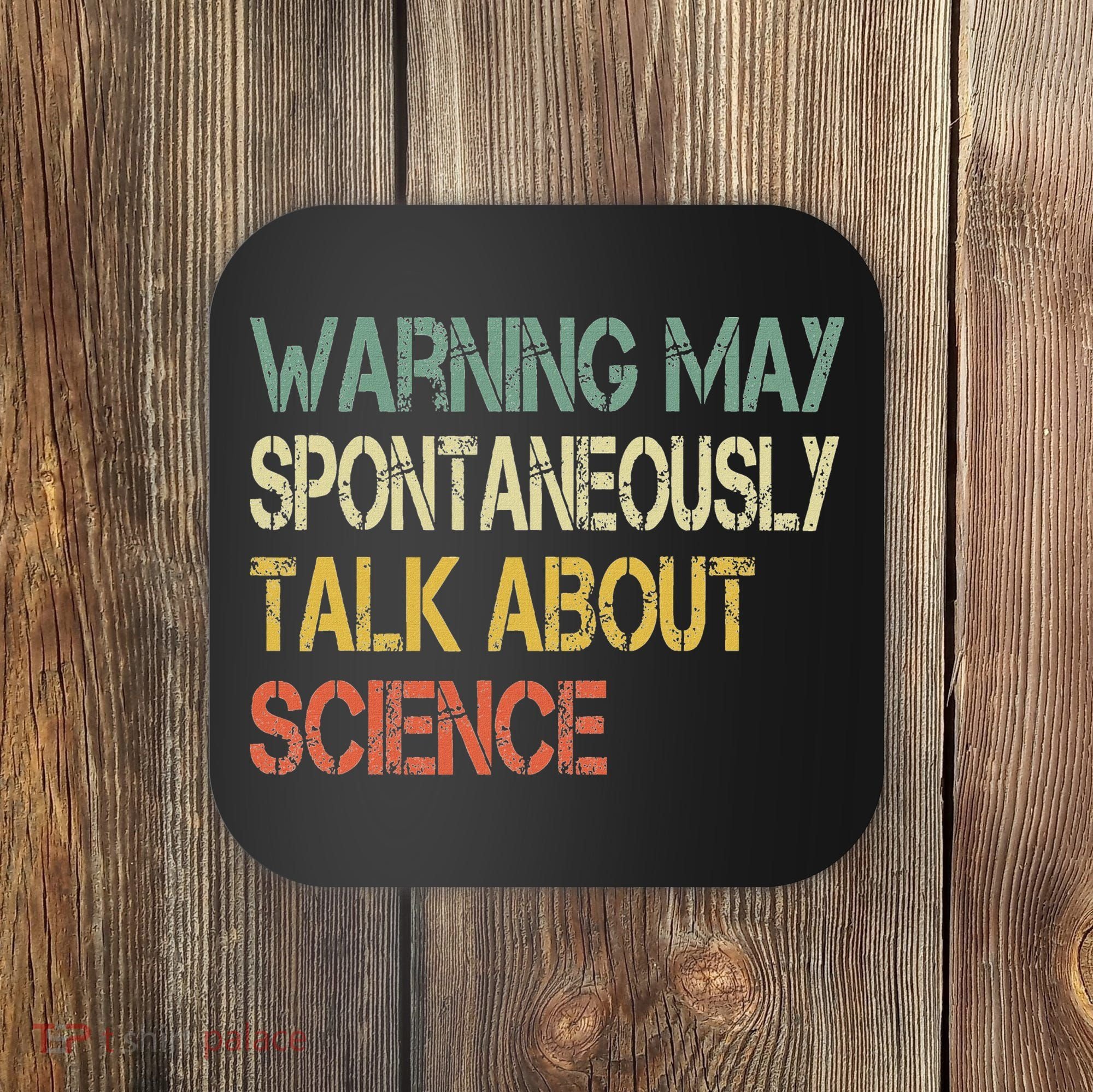 Retro Funny Scientist Warning May Talk About Science Teacher Coaster